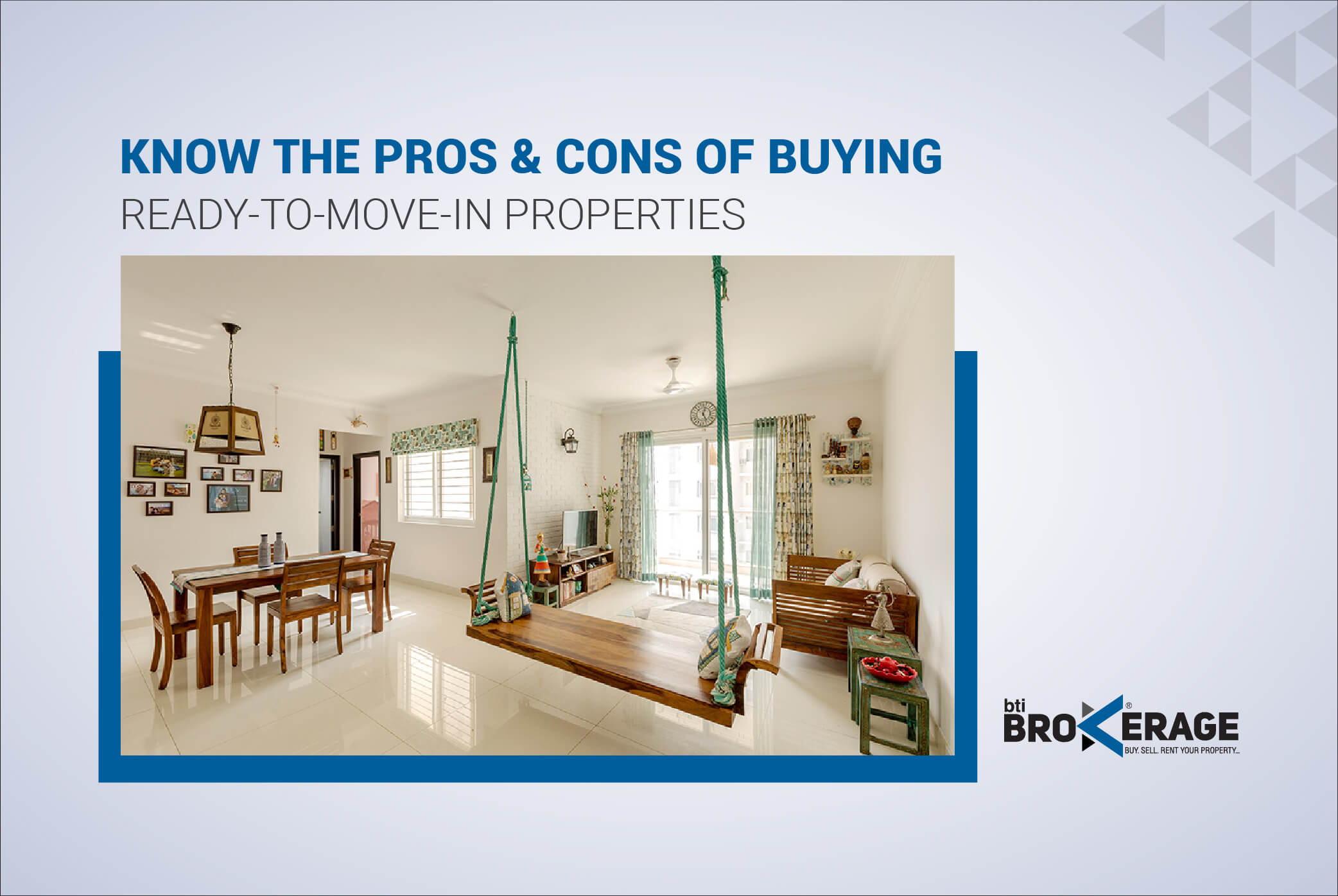 know-the-pros-cons-of-buying-ready-to-move-in-properties-846439