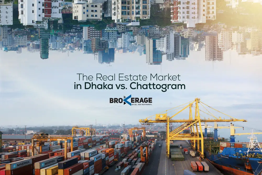 Real Estate Market in Dhaka vs. Chattogram