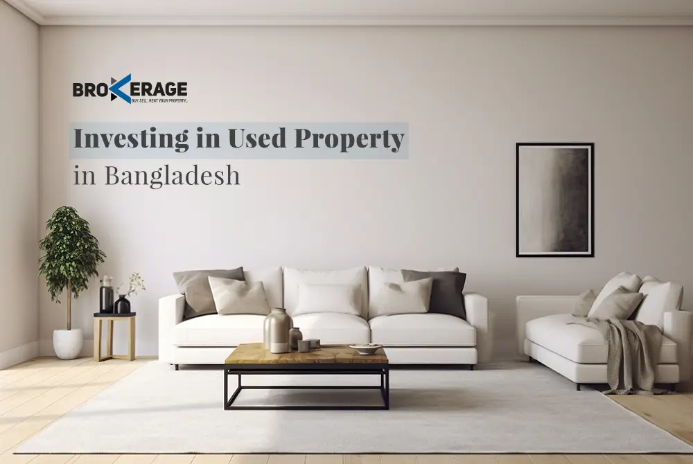 Investing in Used Property in Bangladesh